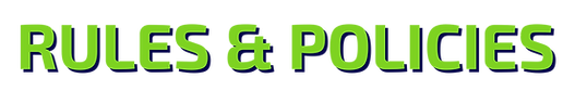 Rules & Policies